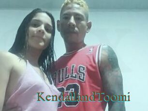 KendallandToomi