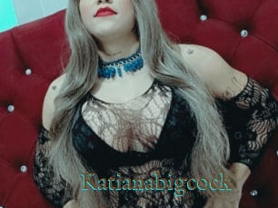 Katianabigcock