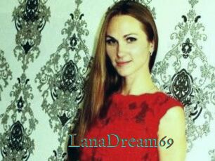 LanaDream69