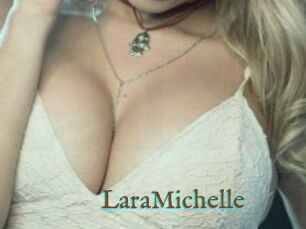 LaraMichelle