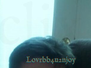 Lovrbb4u2njoy