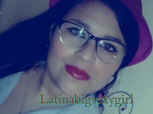 Latinabigsexygirl