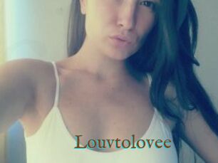 Louvtolovee