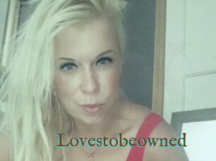 Lovestobeowned