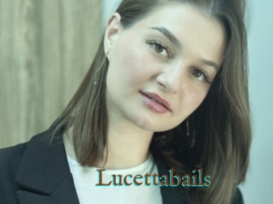 Lucettabails