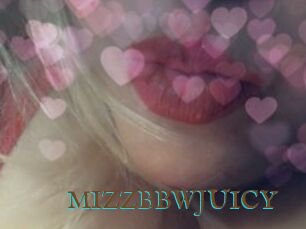 MIZZBBWJUICY