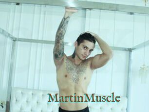 MartinMuscle