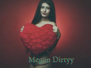 Megan_Dirtyy