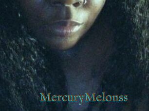 MercuryMelonss