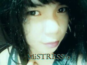 MiSTRESS69