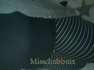 Misschubbnix