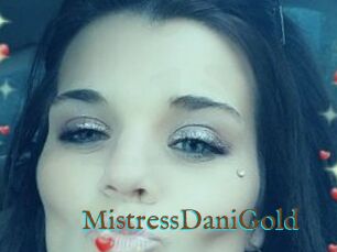 MistressDaniGold