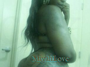 MiyahLove