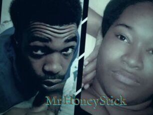 MrHoneyStick