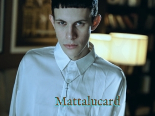 Mattalucard