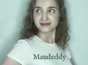 Maudeddy