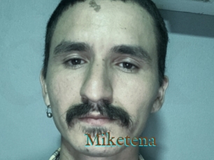 Miketena