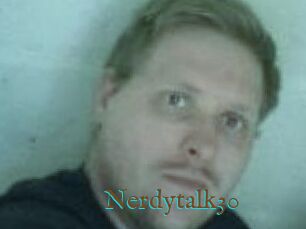 Nerdytalk30