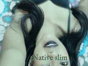 Native_slim