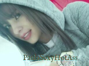 PaulaSexyHotAss