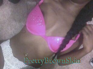 PrettyBrownSkin