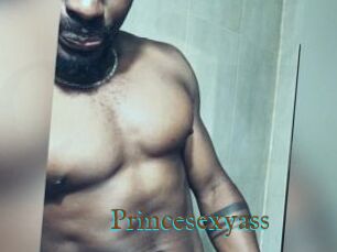 Princesexyass