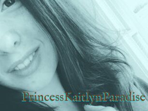 PrincessKaitlynParadise