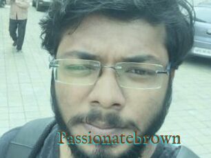 Passionatebrown