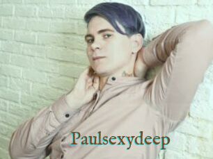 Paulsexydeep