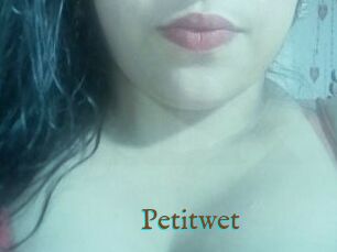 Petitwet