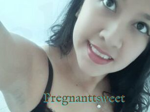 Pregnanttsweet