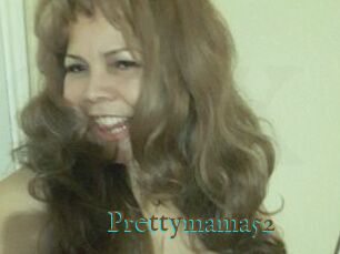 Prettymama52