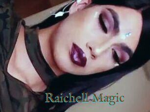 Raichell_Magic