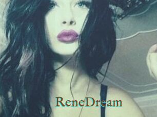 ReneDream