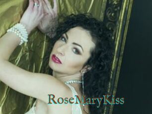 RoseMaryKiss