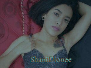 ShaniDionee