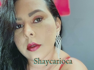 Shaycarioca