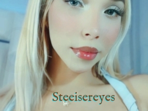 Steeisereyes