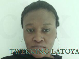 TWEKKING_LATOYA