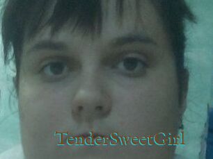 TenderSweetGirl