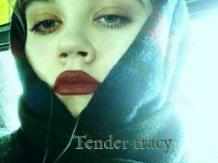 Tender_tracy