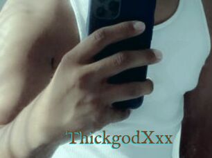 ThickgodXxx