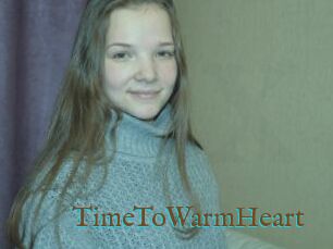 TimeToWarmHeart