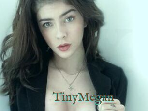 TinyMegan