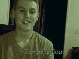 TrevorTayloor