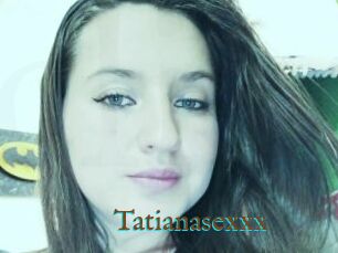 Tatianasexxx