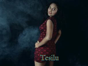 Tesilu