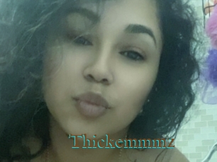 Thickemmmz