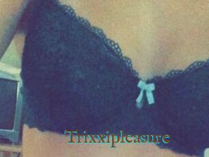 Trixxipleasure