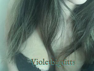 Violetbigtitts